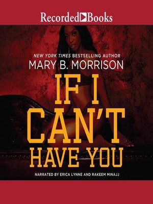 cover image of If I Can't Have You